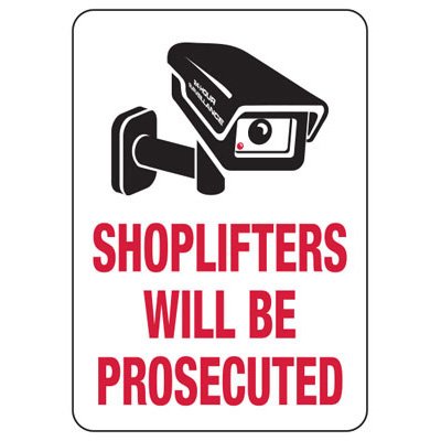 Shoplifting signs
